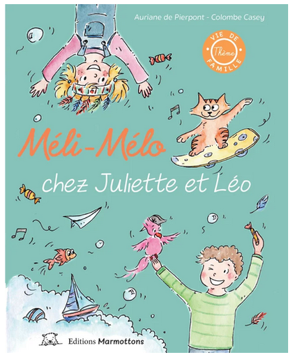 [MA_2270] Méli-Mélo chez Juliette et Léo