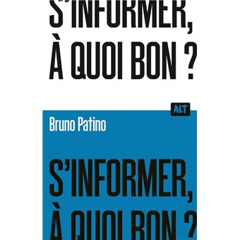 [LM_4789] S'informer, à quoi bon ?