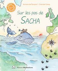 [MA_2249] Sur les pas de Sacha
