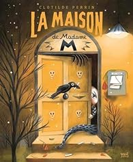 [SE-2847] La maison de Madame M