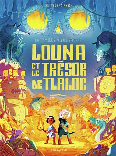 [SA-2693] La Famille Vieillepierre - Tome 5 - Louna et le trésor de Tlaloc
