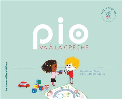 [MA-9169] Pio va à la crèche