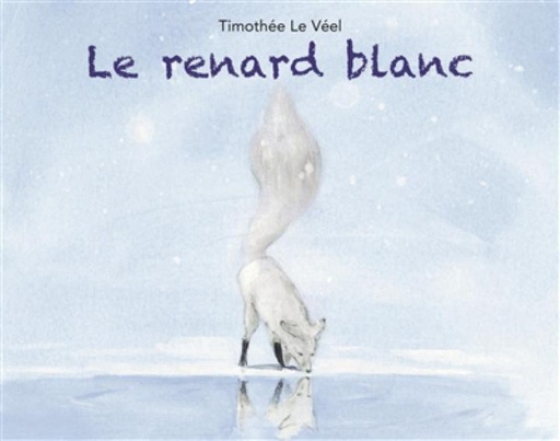 [EC-0017] Le renard blanc (Les Lutins)