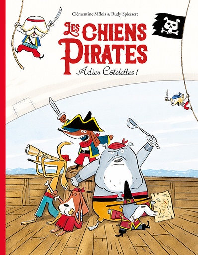 [EC-8120] Les Chiens Pirates - Adieu Côtelettes !