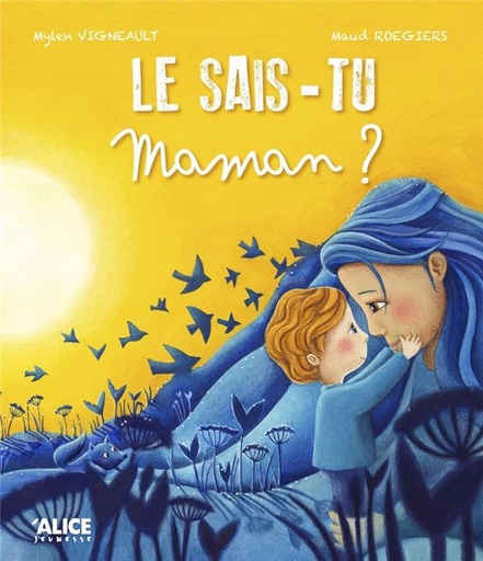 [AL-5686] Le sais-tu maman?