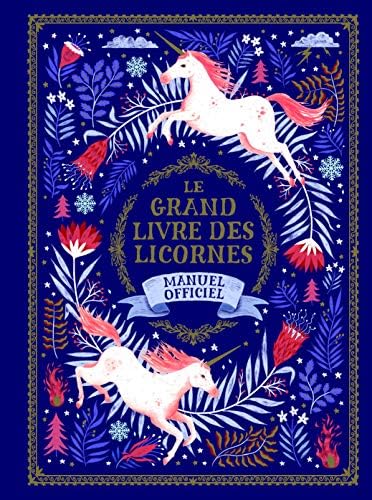 [GA-0167] Le grand livre des licornes - Manuel officiel
