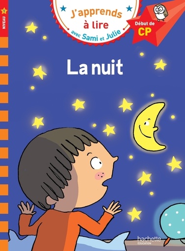 [HA-3999] J'apprends à lire avec Sami et Julie - Début de CP - La nuit