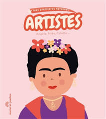 [MA-0788] Mes Premières Héroïnes Artistes 
