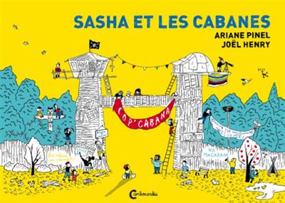 [CA-8838] Sasha et les cabanes