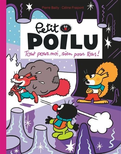 [DU-0874] Petit Poilu Tout pour Moi, Rien Pour Tous !