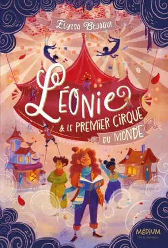 [EC-1073] Leonie et le premier cirque du monde