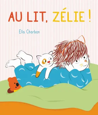 [EC-1892] Au lit, Zélie!