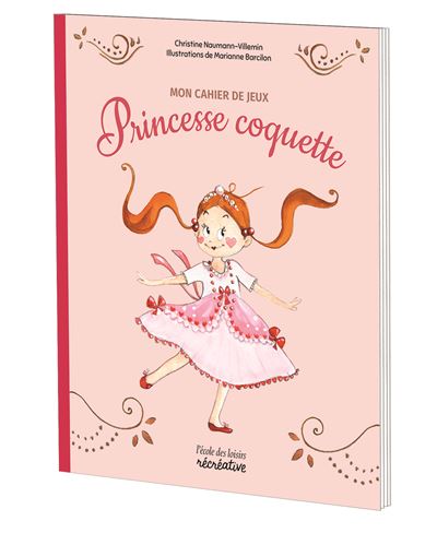 [EC-1809] Mon Cahier De Jeux Avec Princesse Coquette 