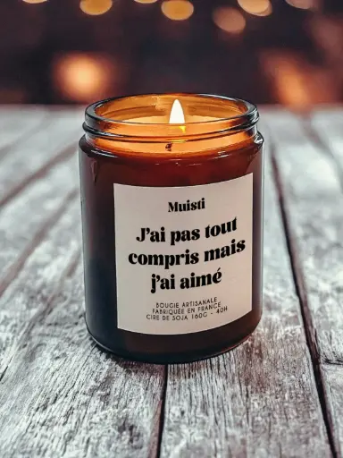 Bougie Parfumée - J'ai pas tout compris mais j'ai aimé - Cadeau Maîtresse