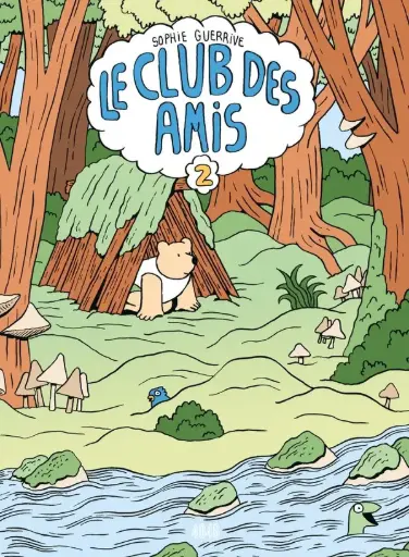 [20-0723] Le Club des amis Tome 2