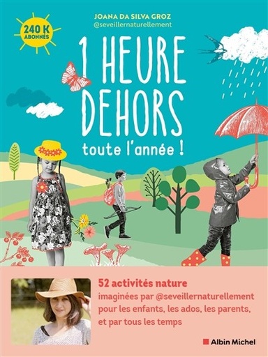 [AL-6591] 1 Heure dehors toute l'année !  