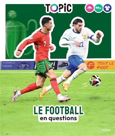 [MI-6537] Le football en questions