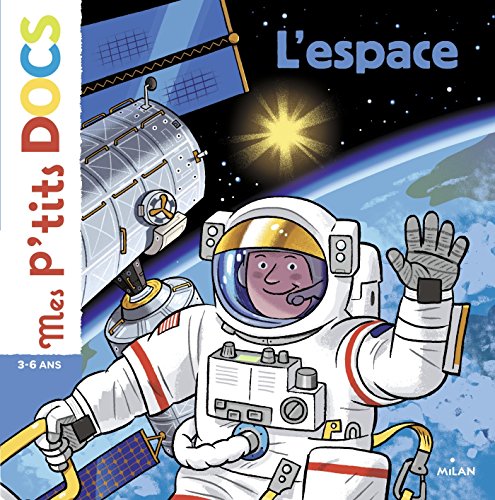 [MI-5696] Mes p'tits docs L'espace