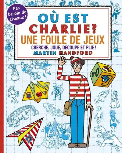 [GR-6515] Où est Charlie ? : Une foule de jeux