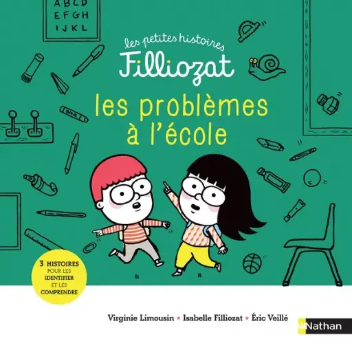 [NA-0891] Les petites histoires Filliozat Problèmes à l'école !