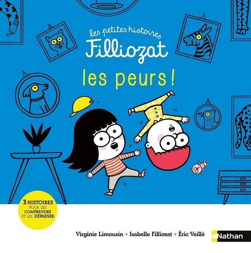 [NA-1909] Les petites histoires Filliozat - Les Peurs !