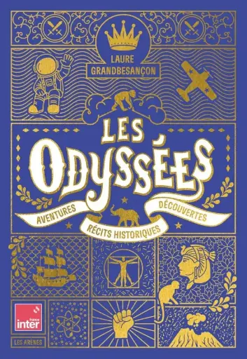 [AR-3342] Les Odyssées 40 récits historiques