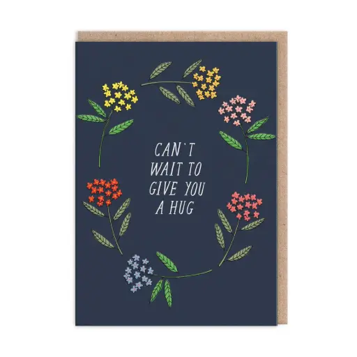 [OH-5628] Can't Wait To Give You a Hug Sympathy Card 