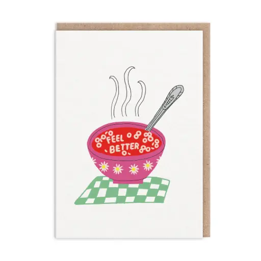 [OH-2329] Feel Better Soup Get Well Soon Card