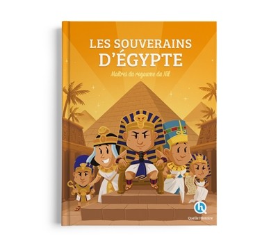 [QU-1676] Les Souverains D'Egypte : Maîtres Du Royaume Du Nil