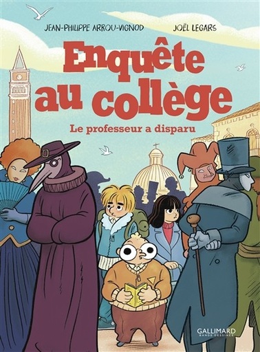 [GA-8260] Enquête au collège Le Professeur a disparu Tome 2