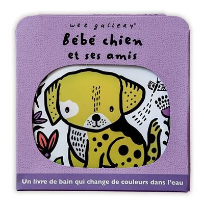 [CA-5797] Bebe Chien et ses amis - Livre de bain