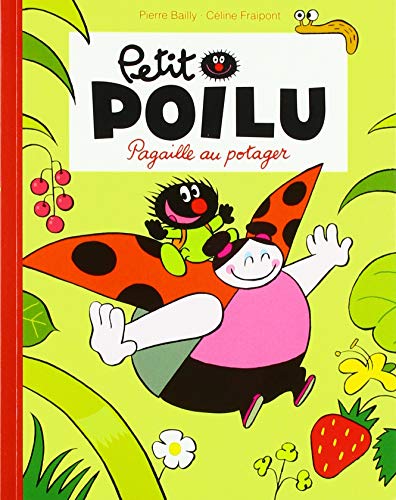 [DU-0171] Petit Poilu Pagaille au potager (Souple)