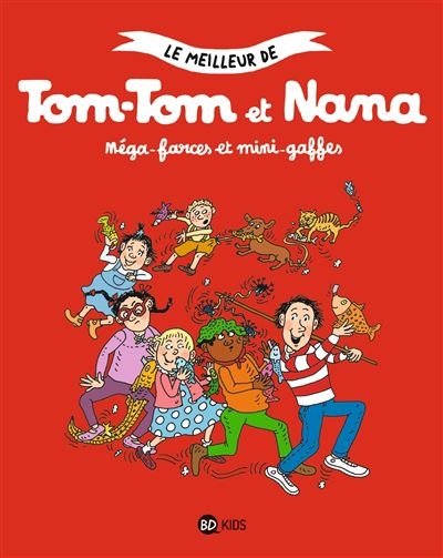[BA-9797] Tom-Tom et Nana Tome 1 : Méga-farces et mini-gaffes